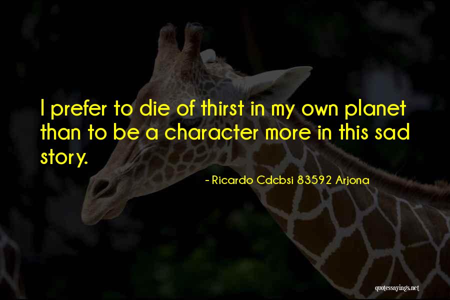 Varemoid Quotes By Ricardo Cdcbsi 83592 Arjona Varemoid Quotes By Ricardo Cdcbsi 83592 Arjona