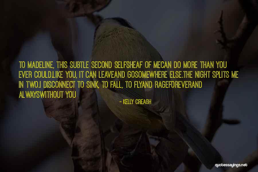 Varen Quotes By Kelly Creagh Varen Quotes By Kelly Creagh