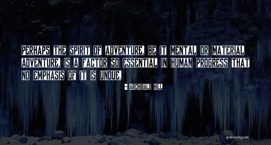 Varena Ljepenka Quotes By Archibald Hill Varena Ljepenka Quotes By Archibald Hill