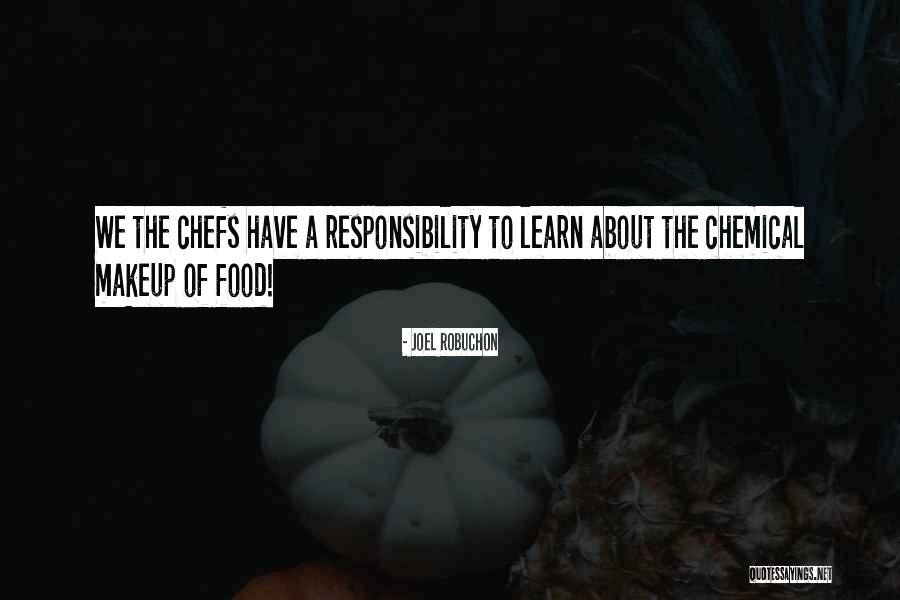Varenhorst Michael Quotes By Joel Robuchon