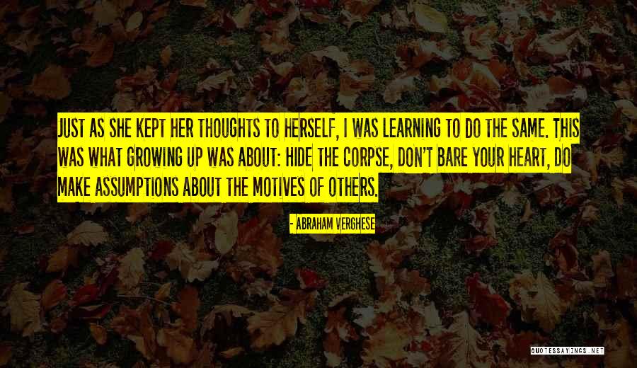 Varenka Carrillo Quotes By Abraham Verghese Varenka Carrillo Quotes By Abraham Verghese