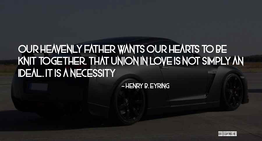 Varens Dorient Quotes By Henry B. Eyring Varens Dorient Quotes By Henry B. Eyring