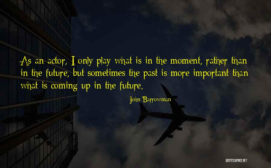 Varesco Libretto Quotes By John Barrowman Varesco Libretto Quotes By John Barrowman