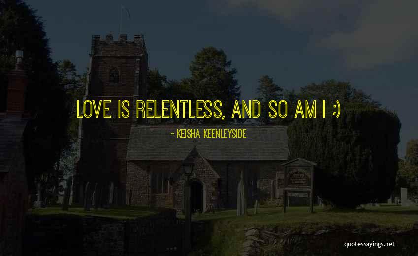 Varey France Quotes By Keisha Keenleyside