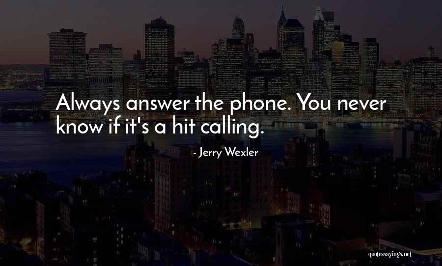 Varfer Quotes By Jerry Wexler Varfer Quotes By Jerry Wexler