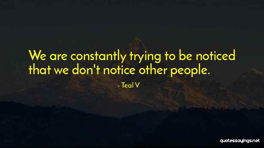 Varferia Naim Quotes By Teal V Varferia Naim Quotes By Teal V
