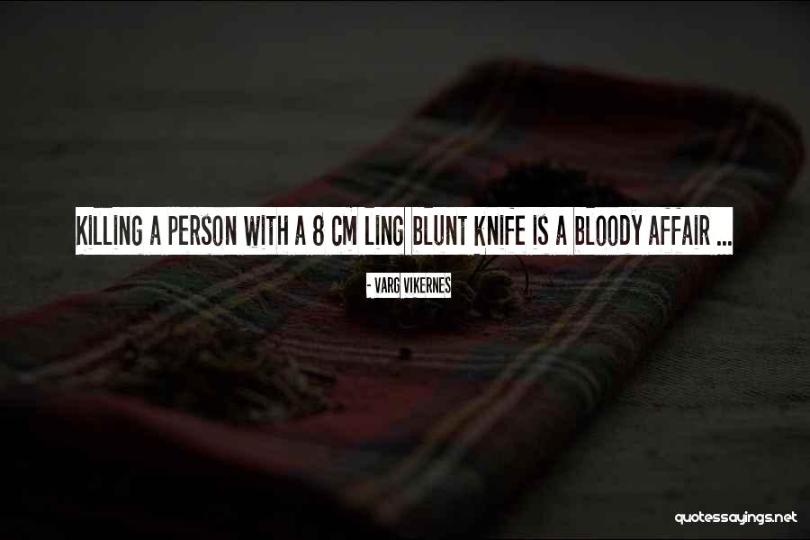 Varg Vikernes Quotes 2264605 Varg Vikernes Quotes 2264605