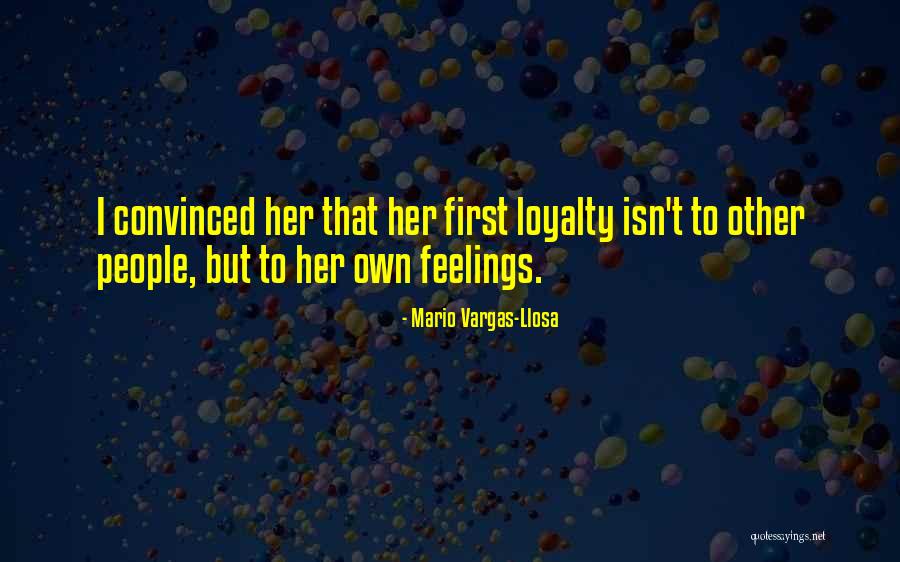 Vargas Llosa Quotes By Mario Vargas-Llosa Vargas Llosa Quotes By Mario Vargas-Llosa