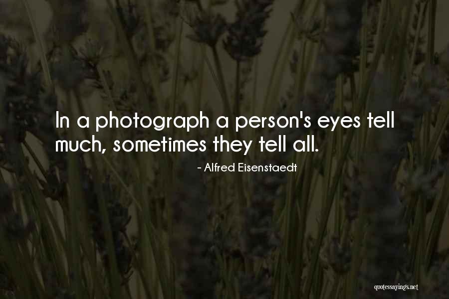 Vargna Cream Quotes By Alfred Eisenstaedt Vargna Cream Quotes By Alfred Eisenstaedt