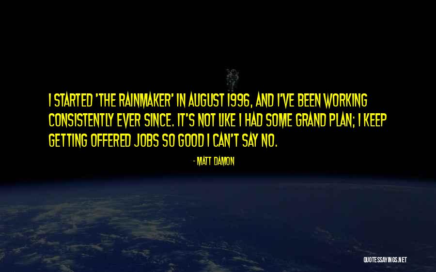 Variados Vallenatos Quotes By Matt Damon Variados Vallenatos Quotes By Matt Damon