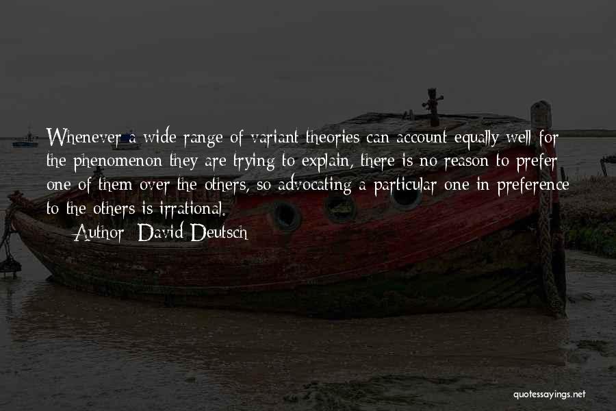 Variant Quotes By David Deutsch