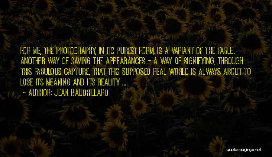 Variant Quotes By Jean Baudrillard