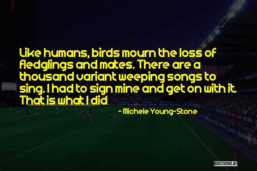 Variant Quotes By Michele Young-Stone Variant Quotes By Michele Young-Stone