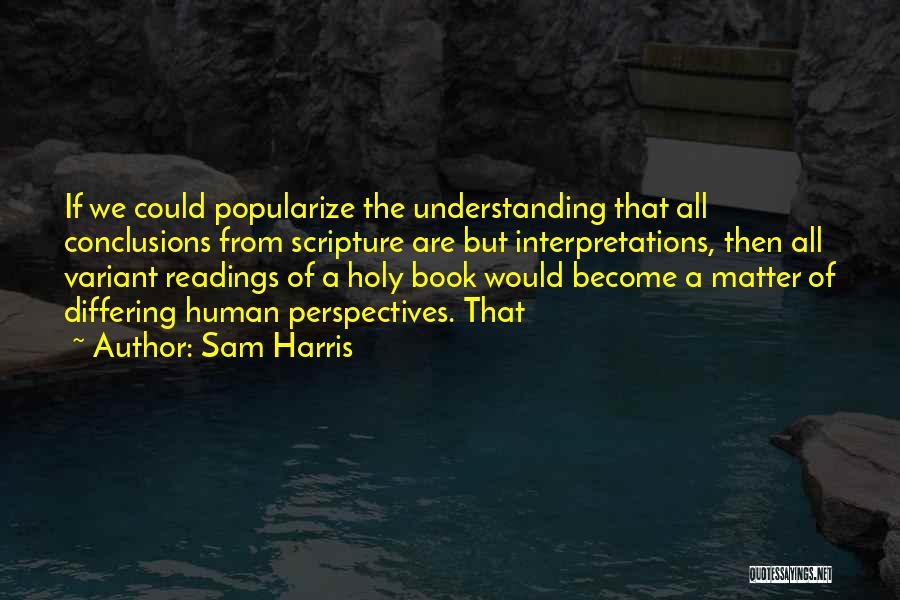 Variant Quotes By Sam Harris