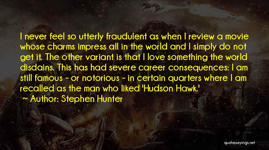 Variant Quotes By Stephen Hunter