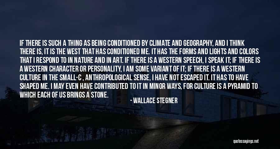 Variant Quotes By Wallace Stegner