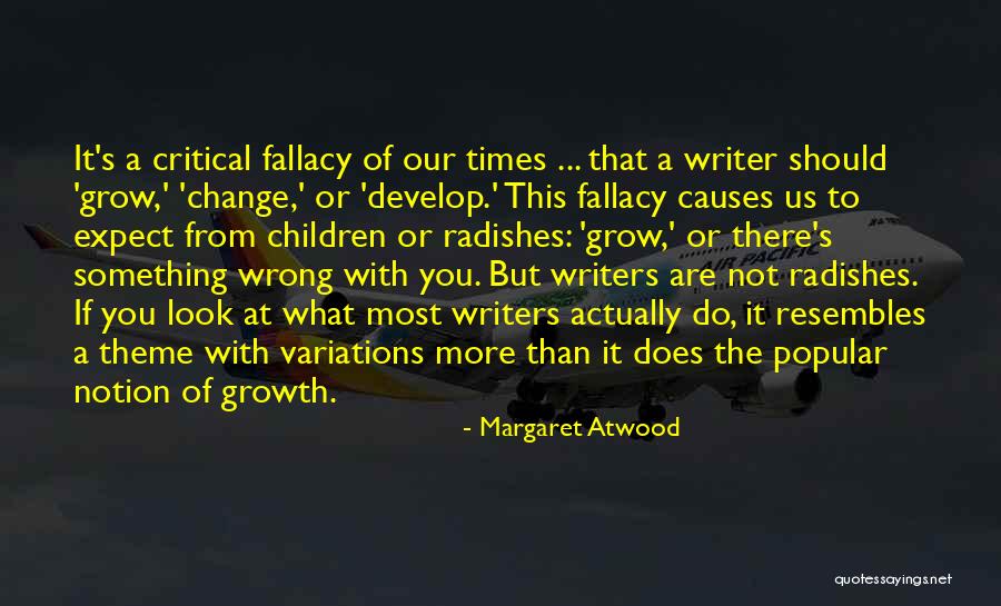 Variations On A Theme Quotes By Margaret Atwood Variations On A Theme Quotes By Margaret Atwood