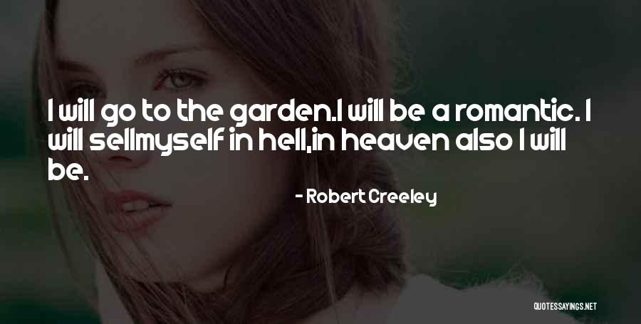 Varick Cafe Quotes By Robert Creeley Varick Cafe Quotes By Robert Creeley