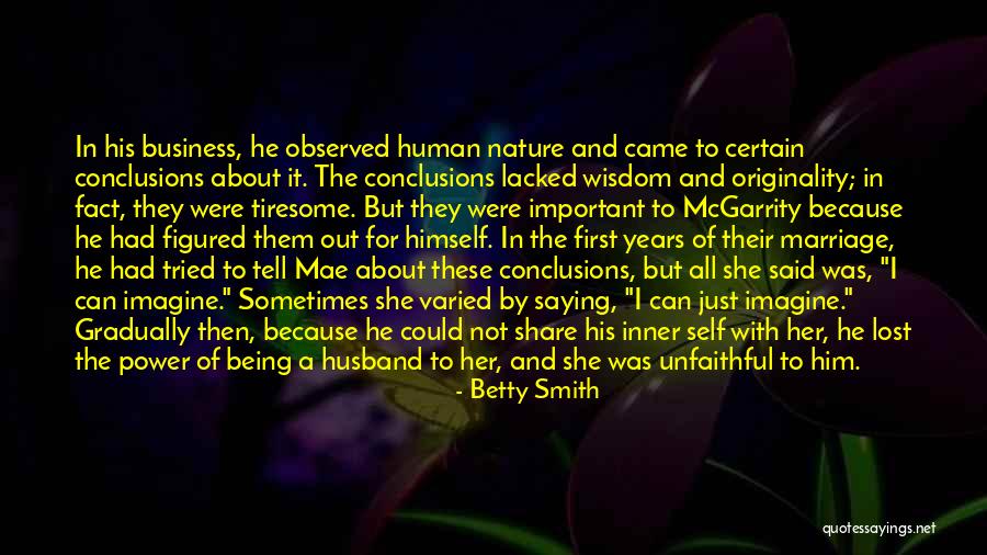 Varied Life Quotes By Betty Smith Varied Life Quotes By Betty Smith