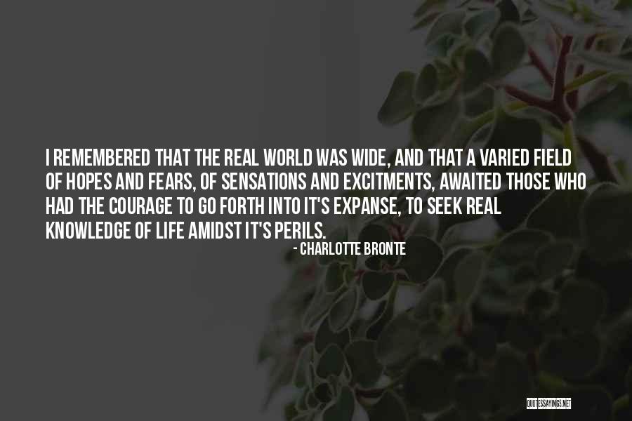 Varied Life Quotes By Charlotte Bronte Varied Life Quotes By Charlotte Bronte
