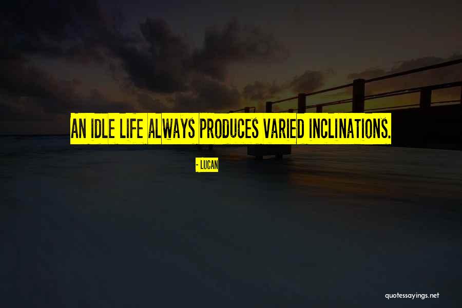 Varied Life Quotes By Lucan Varied Life Quotes By Lucan