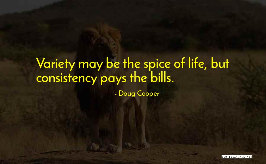 Variety In Life Quotes By Doug Cooper