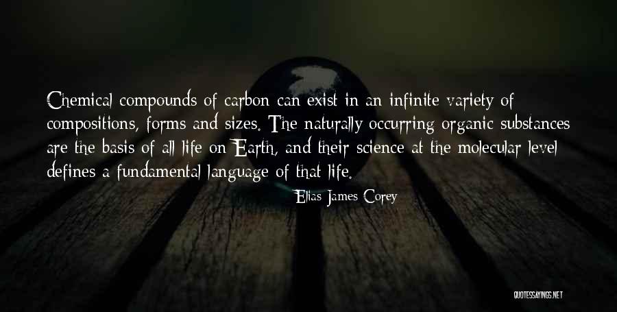 Variety In Life Quotes By Elias James Corey