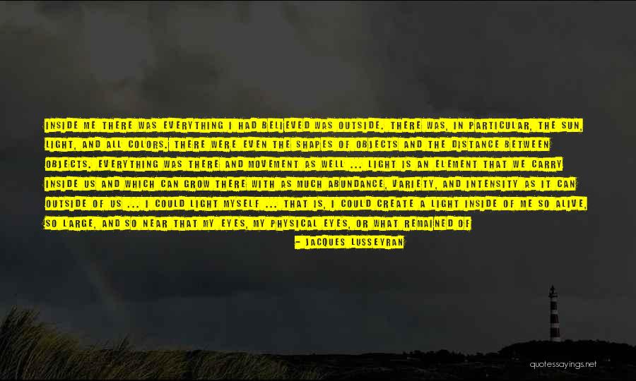 Variety In Life Quotes By Jacques Lusseyran Variety In Life Quotes By Jacques Lusseyran