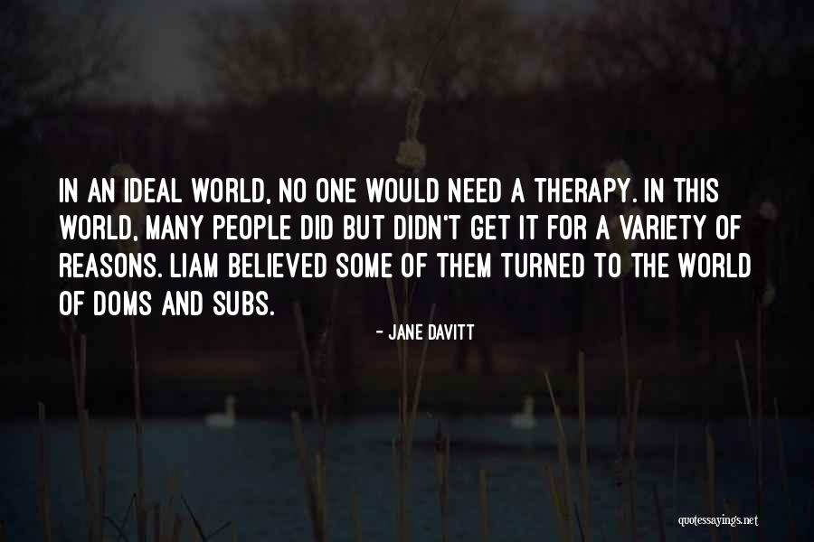 Variety In Life Quotes By Jane Davitt