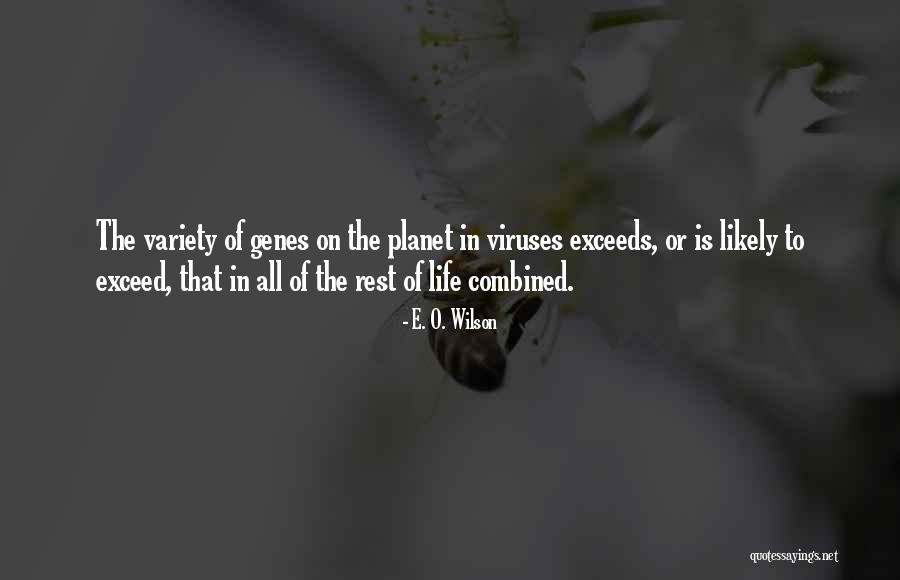 Variety Is Or Variety Quotes By E. O. Wilson Variety Is Or Variety Quotes By E. O. Wilson