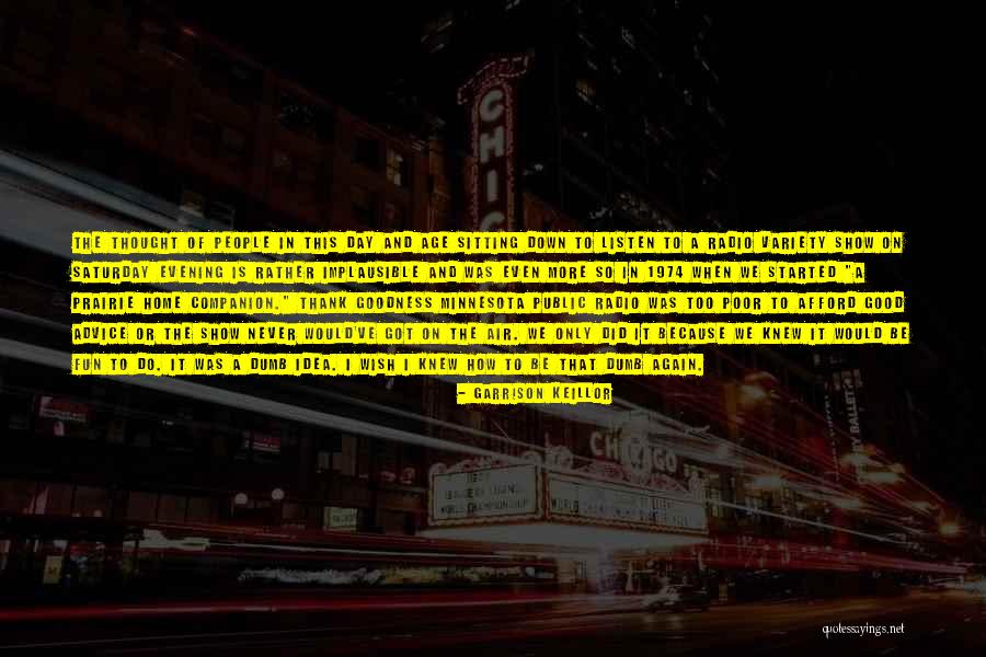 Variety Is Or Variety Quotes By Garrison Keillor Variety Is Or Variety Quotes By Garrison Keillor