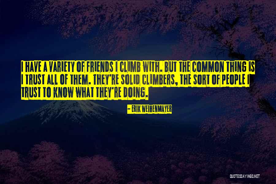 Variety Is Quotes By Erik Weihenmayer Variety Is Quotes By Erik Weihenmayer