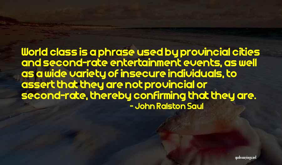 Variety Is Quotes By John Ralston Saul Variety Is Quotes By John Ralston Saul