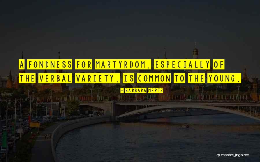 Variety Of Quotes By Barbara Mertz Variety Of Quotes By Barbara Mertz