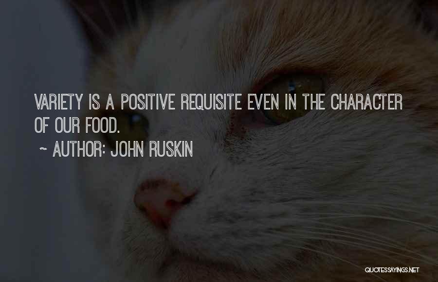 Variety Quotes By John Ruskin