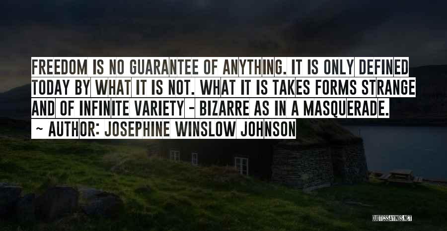 Variety Quotes By Josephine Winslow Johnson