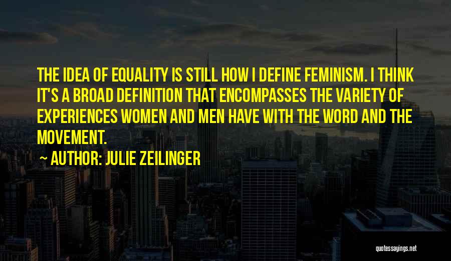 Variety Quotes By Julie Zeilinger
