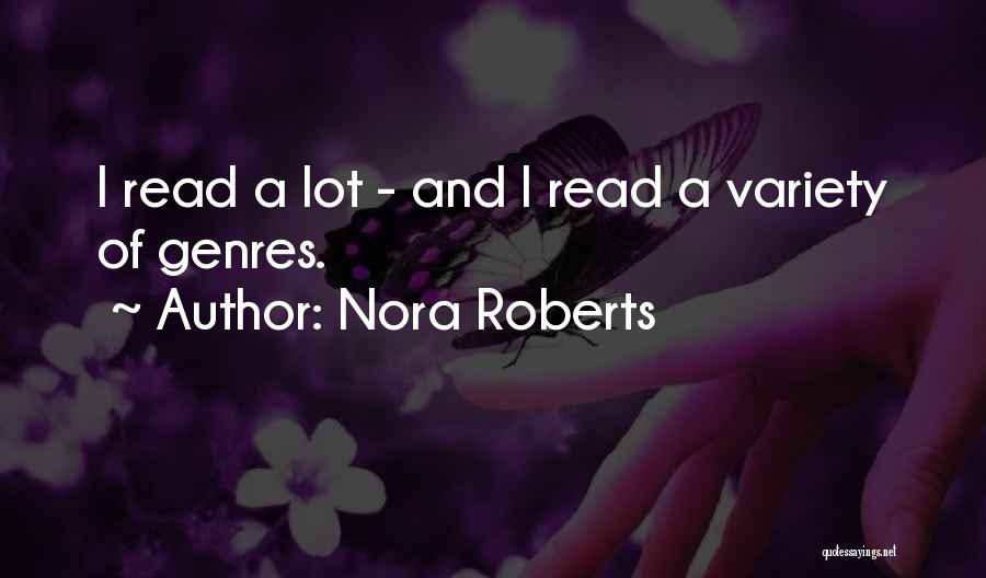 Variety Quotes By Nora Roberts