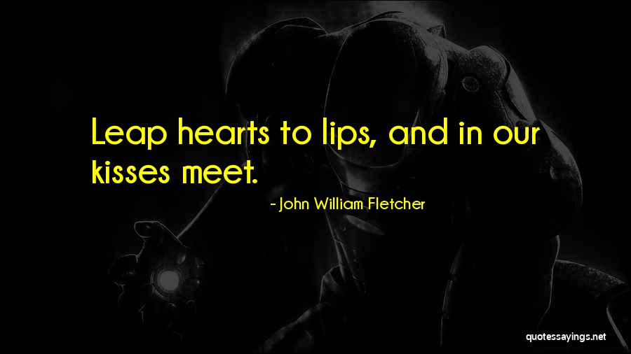 Varinder Brar Quotes By John William Fletcher Varinder Brar Quotes By John William Fletcher