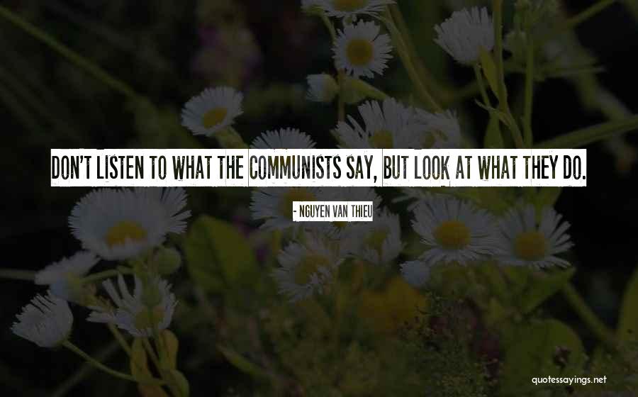 Varinil Quotes By Nguyen Van Thieu Varinil Quotes By Nguyen Van Thieu