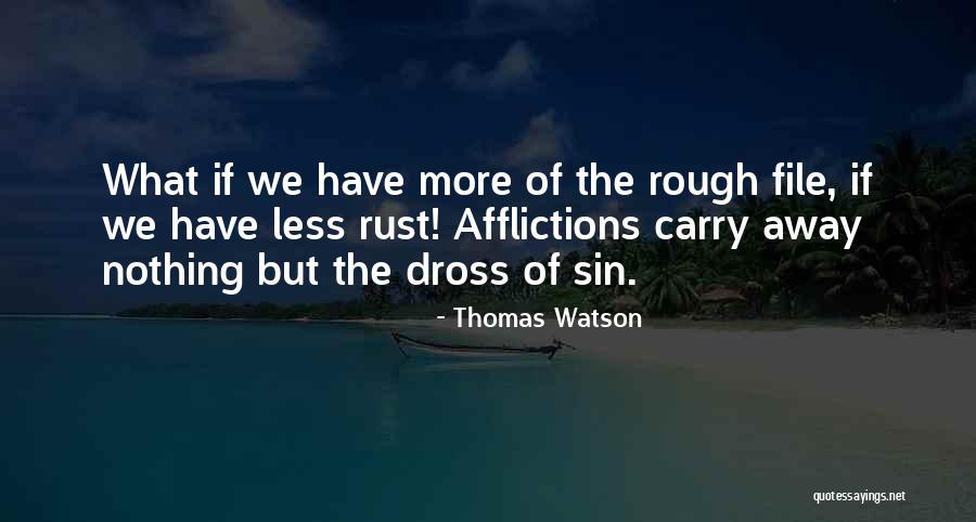 Variorum Edition Quotes By Thomas Watson Variorum Edition Quotes By Thomas Watson