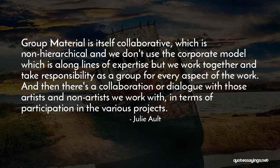 Various Artists Quotes By Julie Ault Various Artists Quotes By Julie Ault