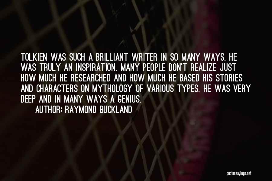 Various Types Of Quotes By Raymond Buckland