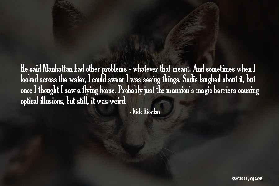 Variste Son Quotes By Rick Riordan Variste Son Quotes By Rick Riordan