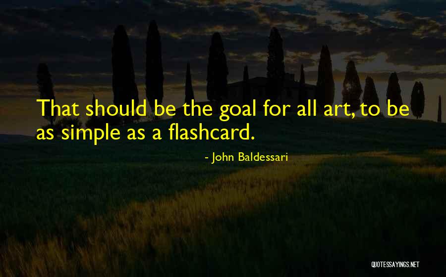 Varium Poultry Quotes By John Baldessari Varium Poultry Quotes By John Baldessari