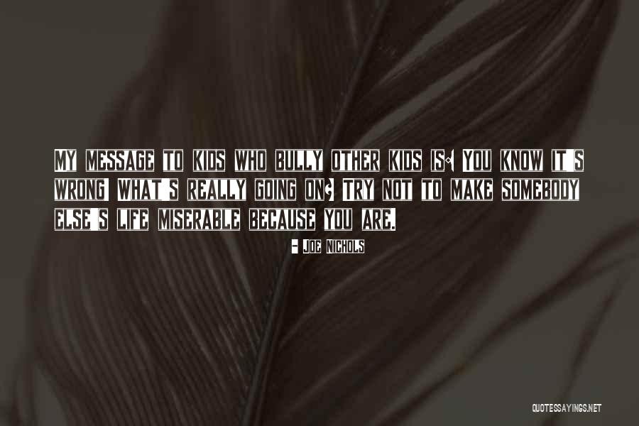 Varium Quotes By Joe Nichols Varium Quotes By Joe Nichols