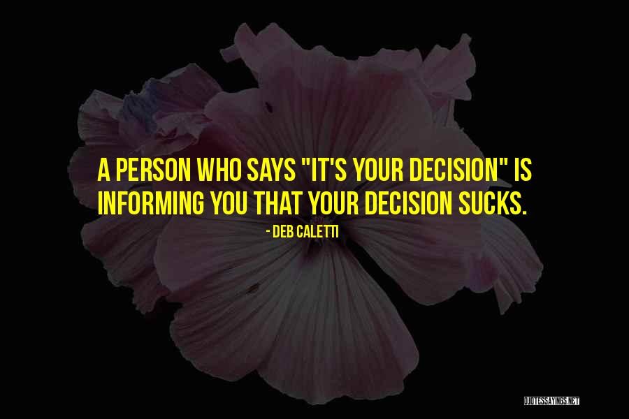 Varjenje Quotes By Deb Caletti Varjenje Quotes By Deb Caletti