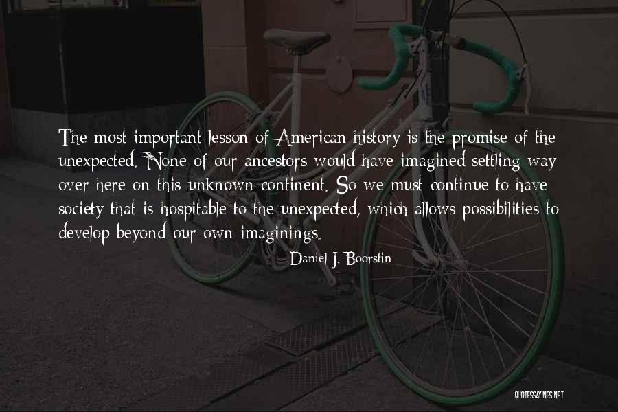 Varkas Kings Quotes By Daniel J. Boorstin Varkas Kings Quotes By Daniel J. Boorstin