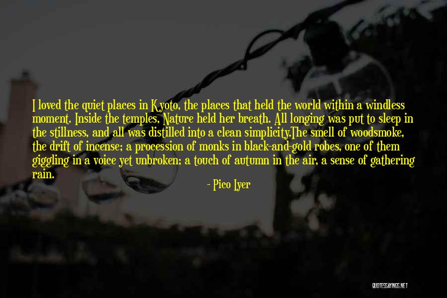 Varla Jean Quotes By Pico Iyer Varla Jean Quotes By Pico Iyer