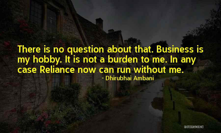 Varljiva Devojka Quotes By Dhirubhai Ambani Varljiva Devojka Quotes By Dhirubhai Ambani